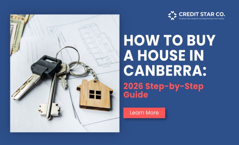 How to Buy a House in Canberra 2026 Step-by-Step Guide