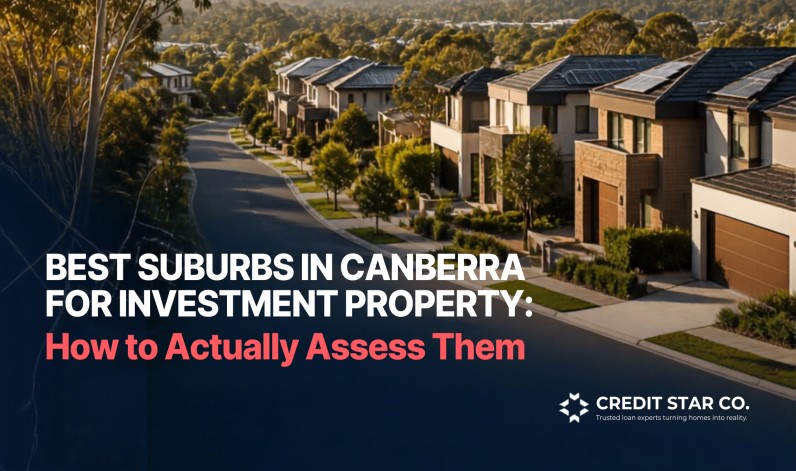 Best Suburbs in Canberra for Investment Property How to Actually Assess Them